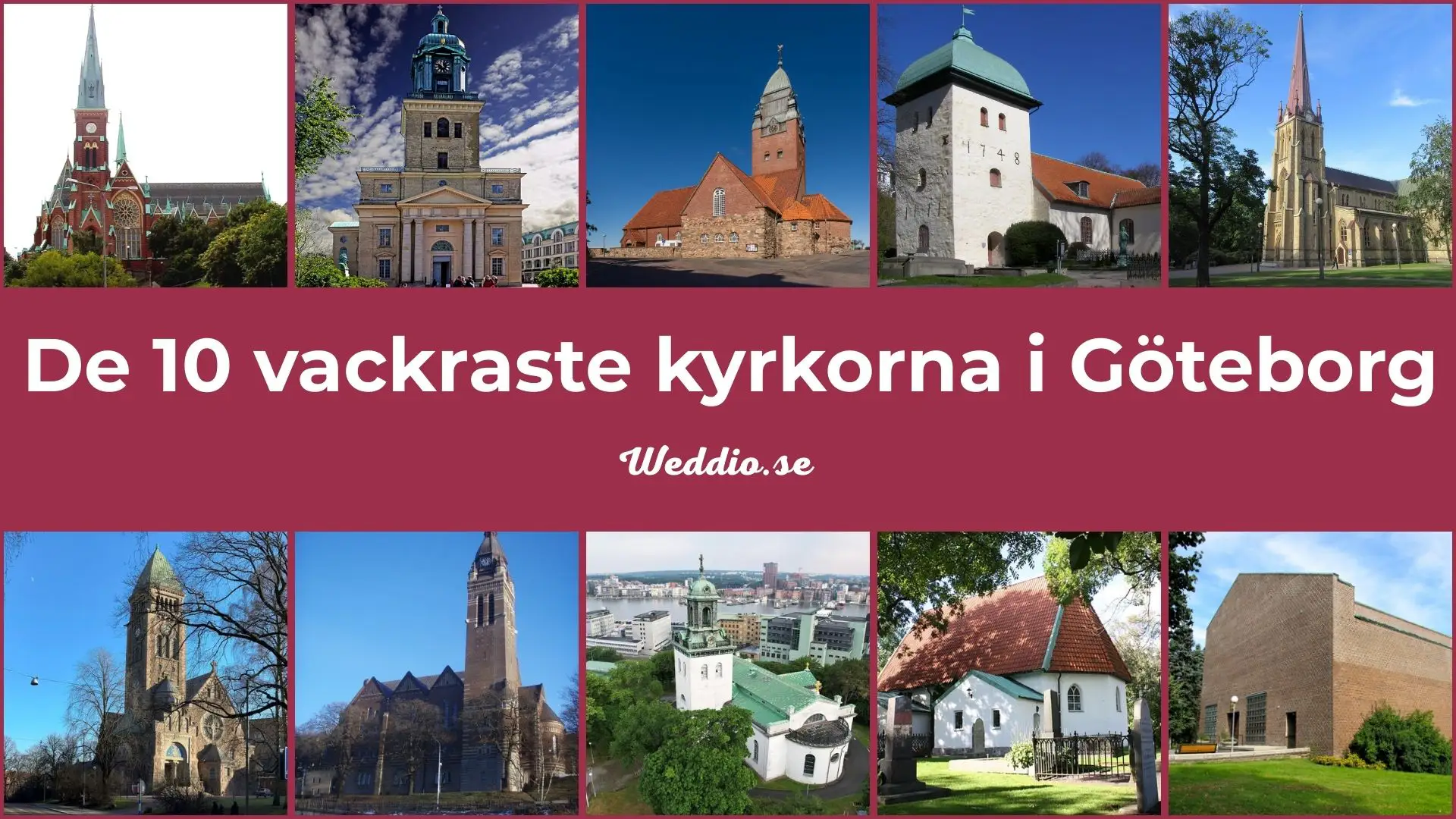 De vackraste kyrkorna i Göteborg för vigsel